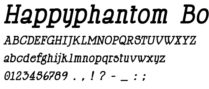 HappyPhantom Bold Italic font
